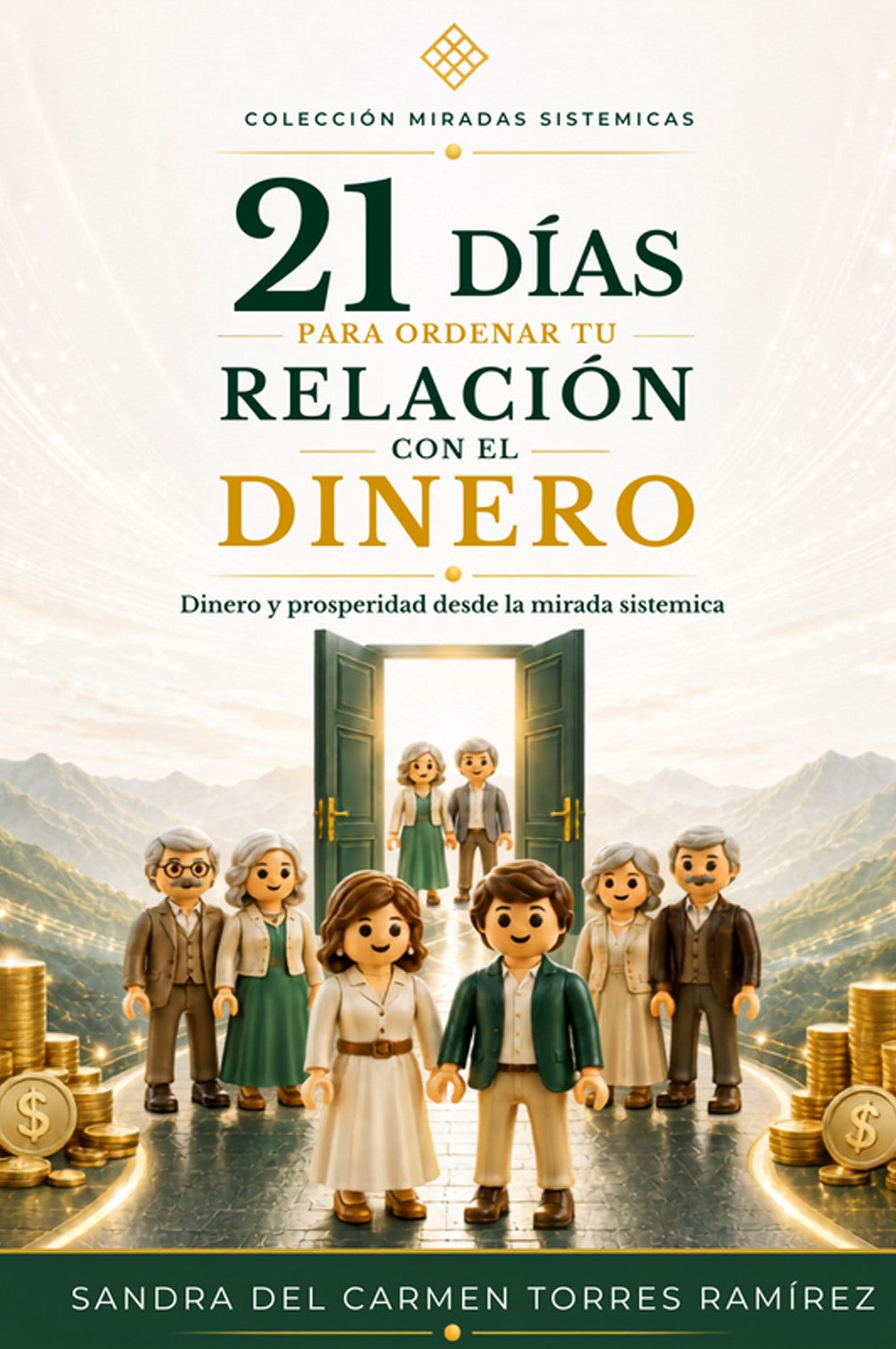 21 días para ordenar tu relación con el dinero