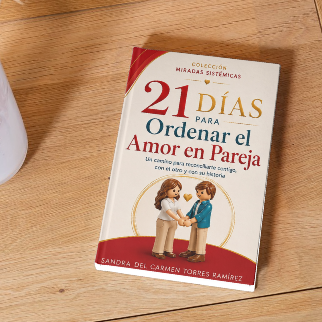 21 Días para Ordenar el Amor en Pareja